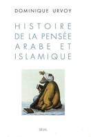 HISTOIRE DE LA PENSEE ARABE ET