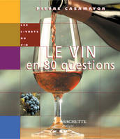 Le vin en 80 questions