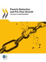 Poverty Reduction and Pro-Poor Growth, The Role of Empowerment