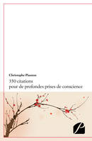 350 citations pour de profondes prises de conscience