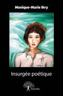 Insurgée poétique