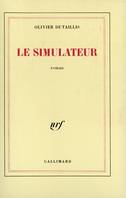 Le simulateur, roman