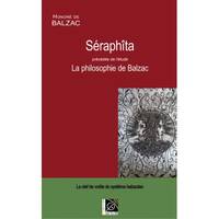 Séraphîta précédée de l'étude La philosophie de Balzac