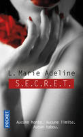 S.E.C.R.E.T. - tome 1, roman