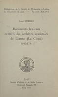 Documents lexicaux extraits des archives scabinales de Roanne (La Gleize), 1492-1794