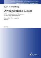 Zwei geistliche Lieder, 1. Wie schön leuchtet der Morgenstern  2. Vater unser im Himmelreich. mixed choir (SATB). Partition de chœur.