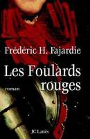 Les foulards rouges, roman