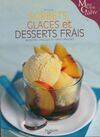 Sorbets, glaces et desserts frais