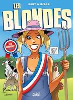 Les Blondes T26, Les Blondes en campagne