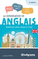 La conversation en anglais, Améliorez votre niveau à l’oral