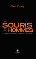 Une souris et ses hommes, 7 familles masculines et autres…