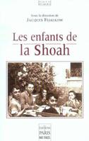 ENFANTS DE LA SHOAH (LES), colloque de Lacaune, 17-18 septembre 2005