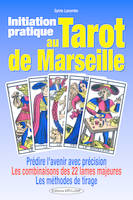 Initiation pratique au tarot de Marseille