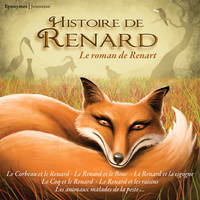 CD / Histoire de renard : Le roman de Renart / Compilation