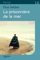 La prisonnière de la mer