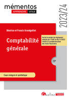 Comptabilité générale, Inclut le projet de règlement adopté par l'ANC le 04/11/2022 relatif à la modernisation des états financiers