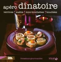 Apéro dînatoire - Occasions gourmandes