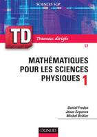 1, Mathématiques pour les sciences physiques, travaux dirigés