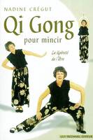 Qi gong pour mincir, la légèreté de l'être