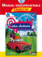 The Book of Actions - Anglais CAP Niveau A2 Manuel numérique enrichi enseignant