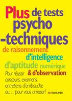 Plus de tests psychotechniques de raisonnement d'intelligence, d'aptitude numérique et d'observation, Niveau 2