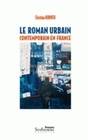 Le roman urbain contemporain en France