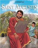 Saint Augustin - BD, Si tu savais le don de Dieu