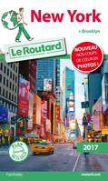 Guide du Routard New York 2017, + Brooklyn