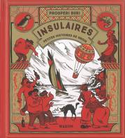 Insulaires - Petites histoires de Groix