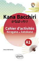 Kana bacchiri, Cahier d'activités hiragana et katakana