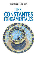 Les Constantes fondamentales