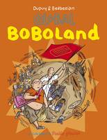 Bienvenue à Boboland - Tome 2 - Global Boboland