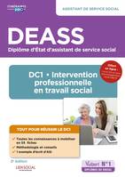 DEASS - DC1 Intervention professionnelle en travail social, Diplôme d'État Assistant de service social - Nouveau diplôme