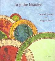 Les histoires de Pougne-Hérisson, P'TITE HISTOIRE