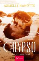 Calypso - Tome 2, Sable doré