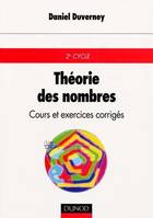 Théorie des nombres, cours et exercices corrigés