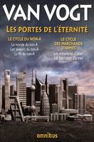 Les portes de l'éternité, Le monde du non-A, Les joueurs du non-A, La fin du non-A, Les armureries d'Isher, Les fabricants d'armes