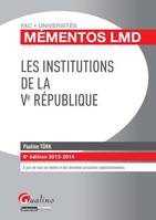 Les institutions de la Ve République