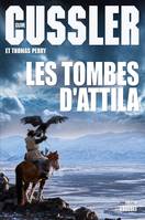 Série Fargo, Les tombes d'Attila