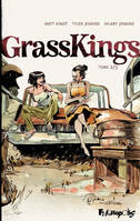 2, Grass Kings (Tome 2)