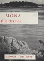 Mona, Fille des îles