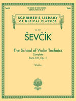 The School of Violin Technics Complete, Op. 1