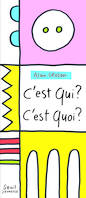 C'EST QUI ? C'EST QUOI ?