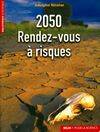 2050 Rendez-vous à risques