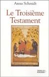 Le troisième testament