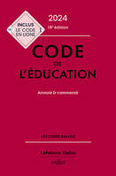 Code de l'éducation 2024 18ed - Annoté et commenté