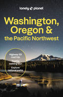Washington, Oregon & the Pacific Northwest 9ed -anglais-