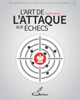 L'art de l'attaque aux échecs