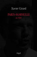 Paris-Marseille en TGV