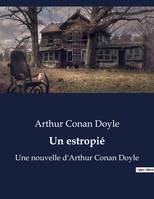 Un estropié, Une nouvelle d'Arthur Conan Doyle